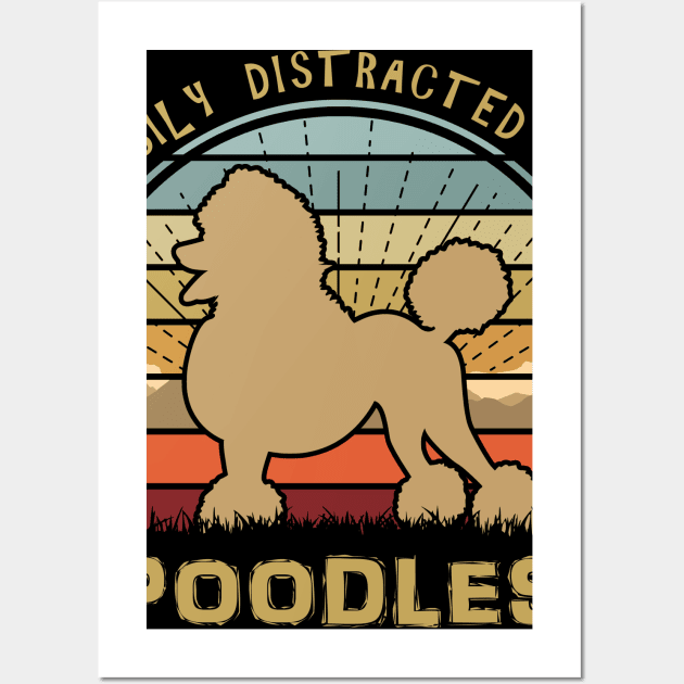 Easily Distracted By Poodles Sunset Wall Art by Nerd_art